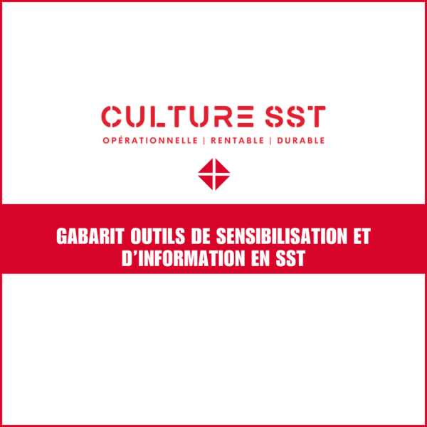 Gabarit SST clé en main pour valoriser vos bonnes pratiques