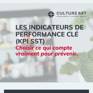 Guide de réflexion sur les indices de performance en SST (KPI)